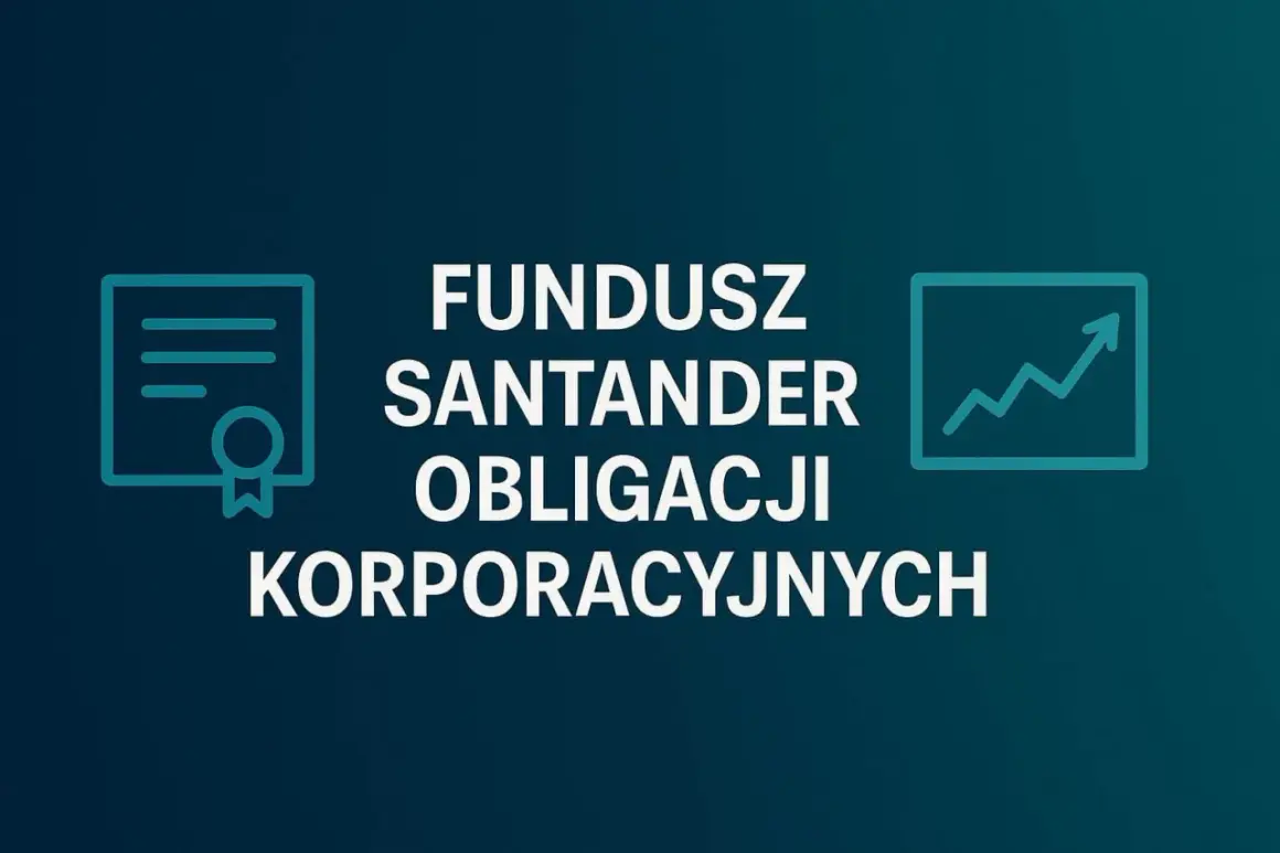 Fundusz Santander Obligacji Korporacyjnych – inwestycja w stabilny rozwój. Ikony dyplomu i wykresu wzrostu.