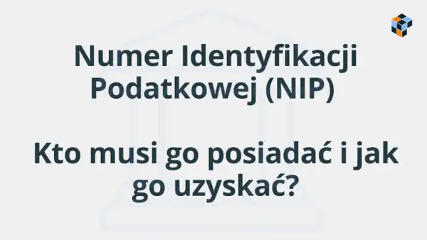 Numer Identyfikacji Podatkowej (NIP) – kto musi go posiadać i jak go uzyskać? Dowiedz się, co to jest NIP.