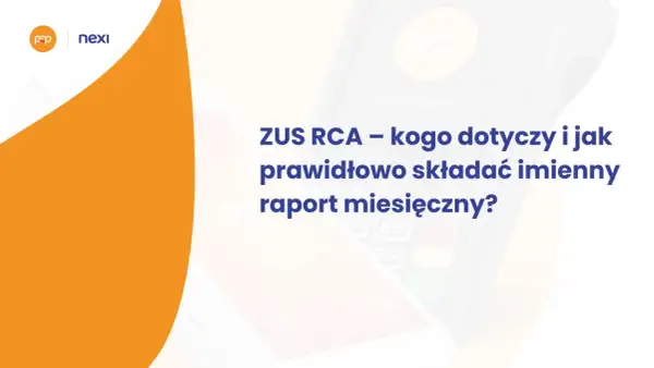 ZUS RCA – jak prawidłowo składać imienny raport miesięczny? Na terminalu płatniczym widnieje logo Nexi.